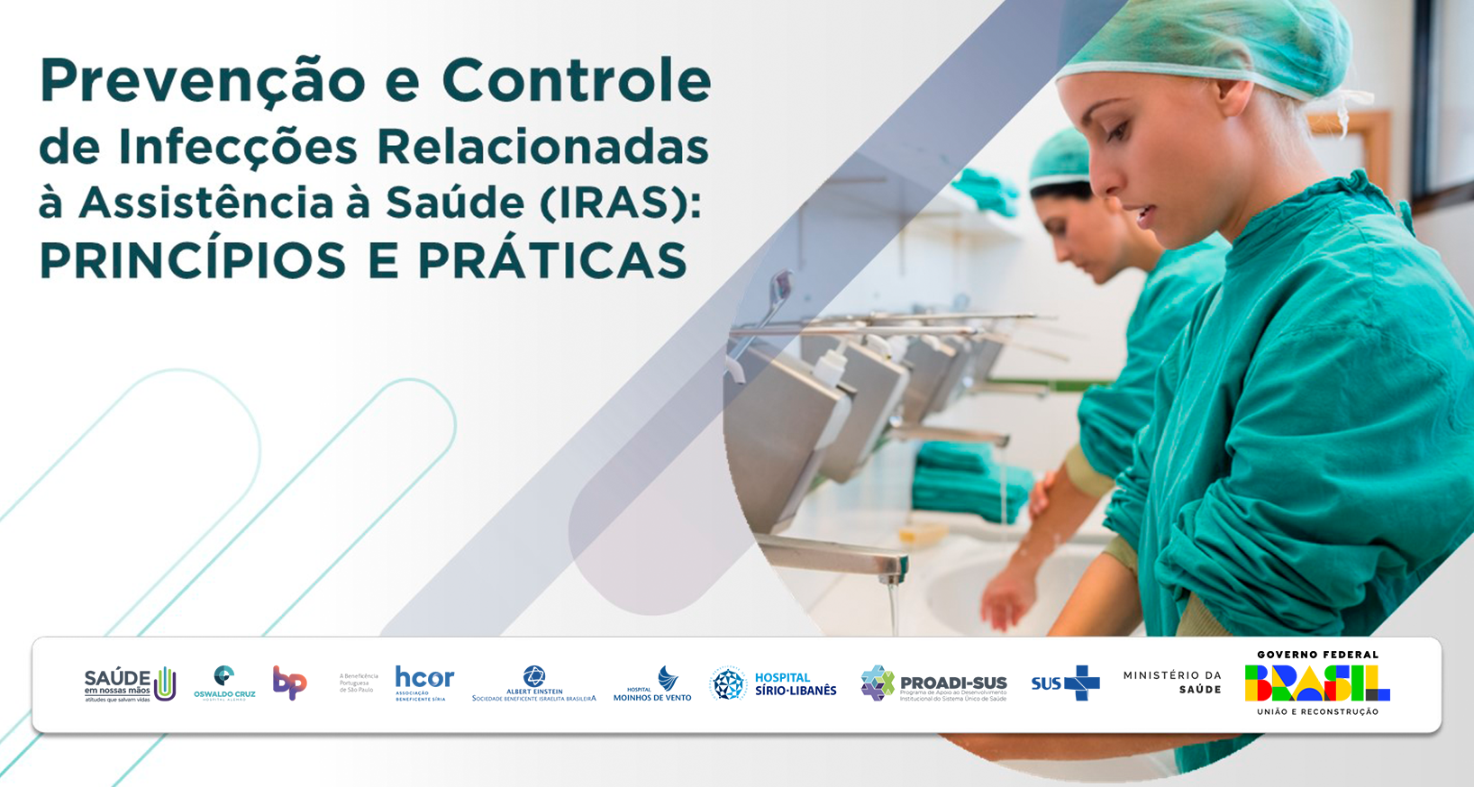 Prevenção e Controle de Infecções Relacionadas à Assistência à Saúde (IRAS): Princípios e Práticas 2024_HAOC_PCIIRASPP